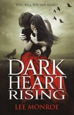Dark Heart Rising
