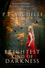 PTMichelle-Brightest Kind of Darkness