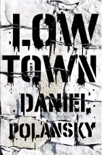 DPolansky-Low Town
