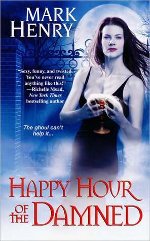 MHenry-Happy Hour of the Damned
