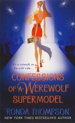 RThompson-Confessions of a Werewolf Supermodel