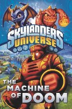 Skylanders-Machine of Doom