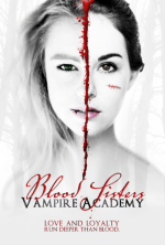 Vampire Academy-Blood Sisters