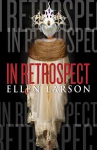ELarson-InRetrospect