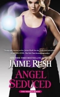 JRush-Angel Seduced